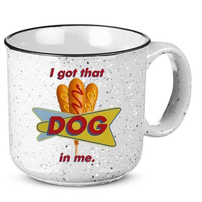 I Got That Corn Dog In Me 15oz Campfire Ceramic Mug