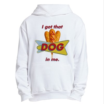 I Got That Corn Dog In Me Urban Pullover Hoodie