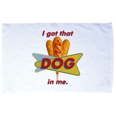I Got That Corn Dog In Me Microfiber Hand Towel