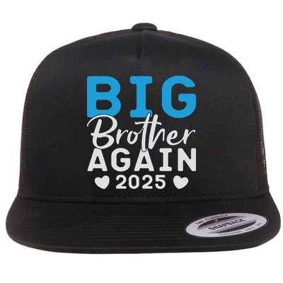 Im Going To Be A Big Brother Again, Big Brother Again 2025 Flat Bill Trucker Hat