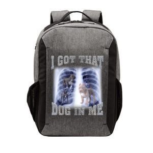 I Got That Dog In Me Xray Meme Vector Backpack