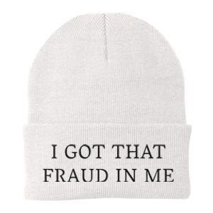 I Got That Fraud In Me Knit Cap Winter Beanie