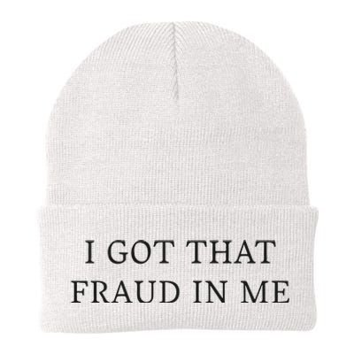 I Got That Fraud In Me Knit Cap Winter Beanie