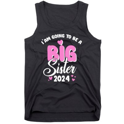 IM Going To Be A Big Sister 2024 Pregnancy Announcement Tank Top