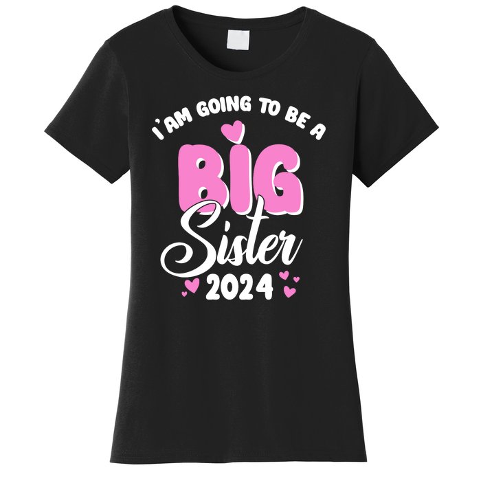 IM Going To Be A Big Sister 2024 Pregnancy Announcement Women's T-Shirt