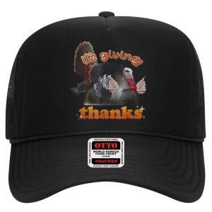 It’S Giving Thanks Turkey Thanksgiving High Crown Mesh Back Trucker Hat