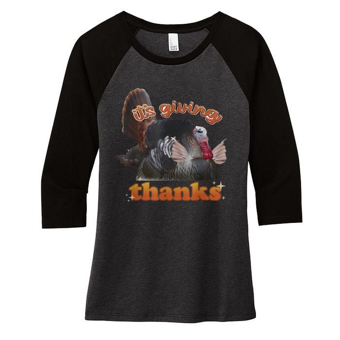 It’S Giving Thanks Turkey Thanksgiving Women's Tri-Blend 3/4-Sleeve Raglan Shirt