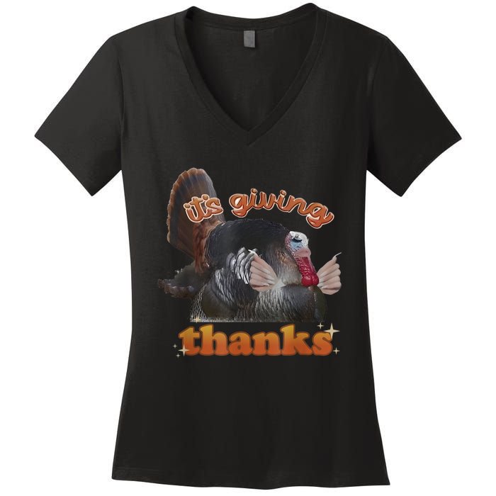 It’S Giving Thanks Turkey Thanksgiving Women's V-Neck T-Shirt