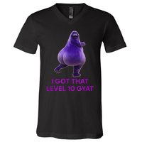 I Got That Level 10 Gyat Gyatt Meme Funny Meme V-Neck T-Shirt