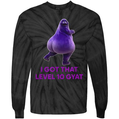 I Got That Level 10 Gyat Gyatt Meme Funny Meme Tie-Dye Long Sleeve Shirt