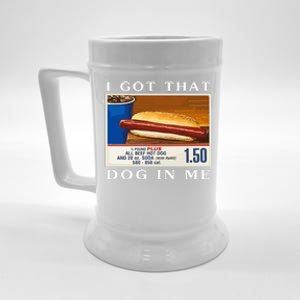 I Got That Dog In Me Funny Hot Dogs Combo Parody Humor Beer Stein