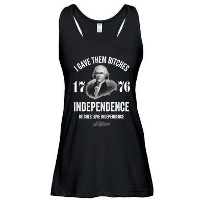 I Gave Them Bitches 1776 Independence Funny Bitches Love Independence Ladies Essential Flowy Tank