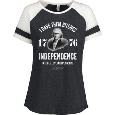 I Gave Them Bitches 1776 Independence Funny Bitches Love Independence Enza Ladies Jersey Colorblock Tee