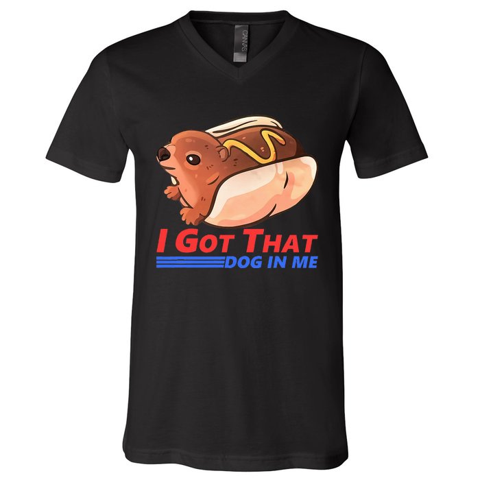 I Got That Dog In Me Hyrax Animal Cute Design V-Neck T-Shirt