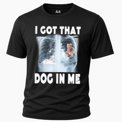 I Got That Dog In Me Xray Meme Funny Friend Performance Shirt