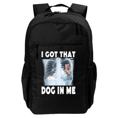 I Got That Dog In Me Xray Meme Funny Friend Backpack