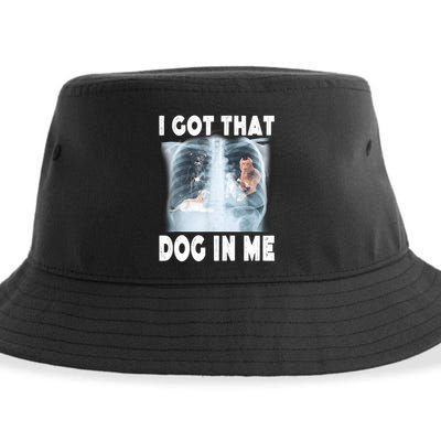 I Got That Dog In Me Xray Meme Funny Friend Sustainable Bucket Hat