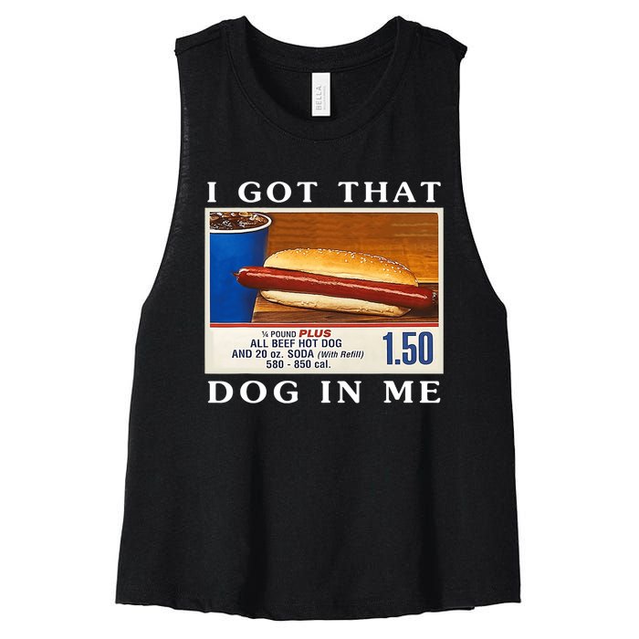 I Got That Dog In Me Funny Hot Dogs Combo Women's Racerback Cropped Tank