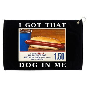 I Got That Dog In Me Funny Hot Dogs Combo Grommeted Golf Towel