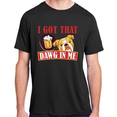 I Got That Dawg In Me Root Beer Dawg  Adult ChromaSoft Performance T-Shirt