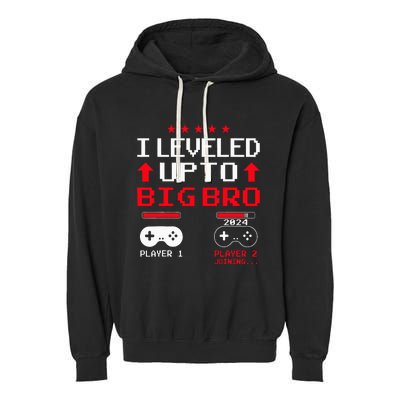 IM Going To Be A Big Brother 2024 I Leveled Up To Big Bro Garment-Dyed Fleece Hoodie