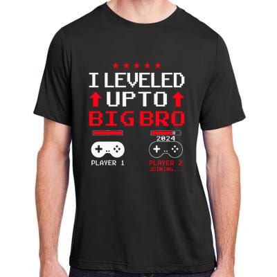 IM Going To Be A Big Brother 2024 I Leveled Up To Big Bro Adult ChromaSoft Performance T-Shirt