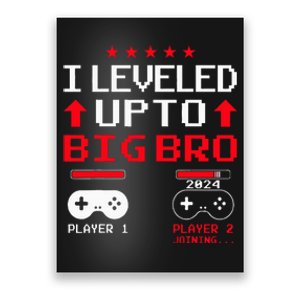 IM Going To Be A Big Brother 2024 I Leveled Up To Big Bro Poster