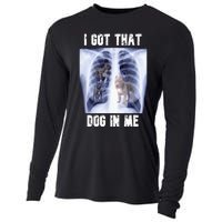 I Got That Dog In Me Xray Cooling Performance Long Sleeve Crew