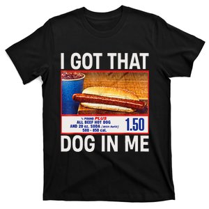 I Got That Dog In Me Funny Hotdogs Combo T-Shirt