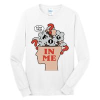 I Got That Fog In Me Tall Long Sleeve T-Shirt