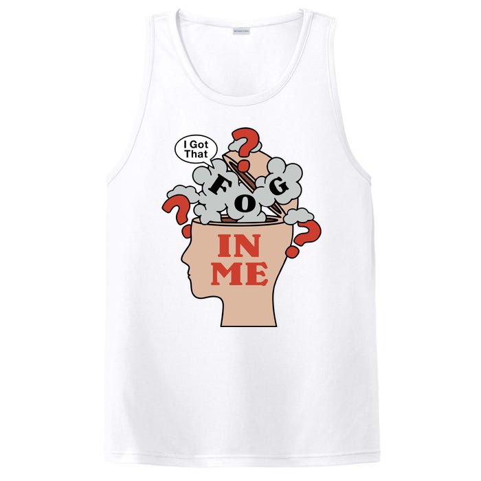 I Got That Fog In Me PosiCharge Competitor Tank