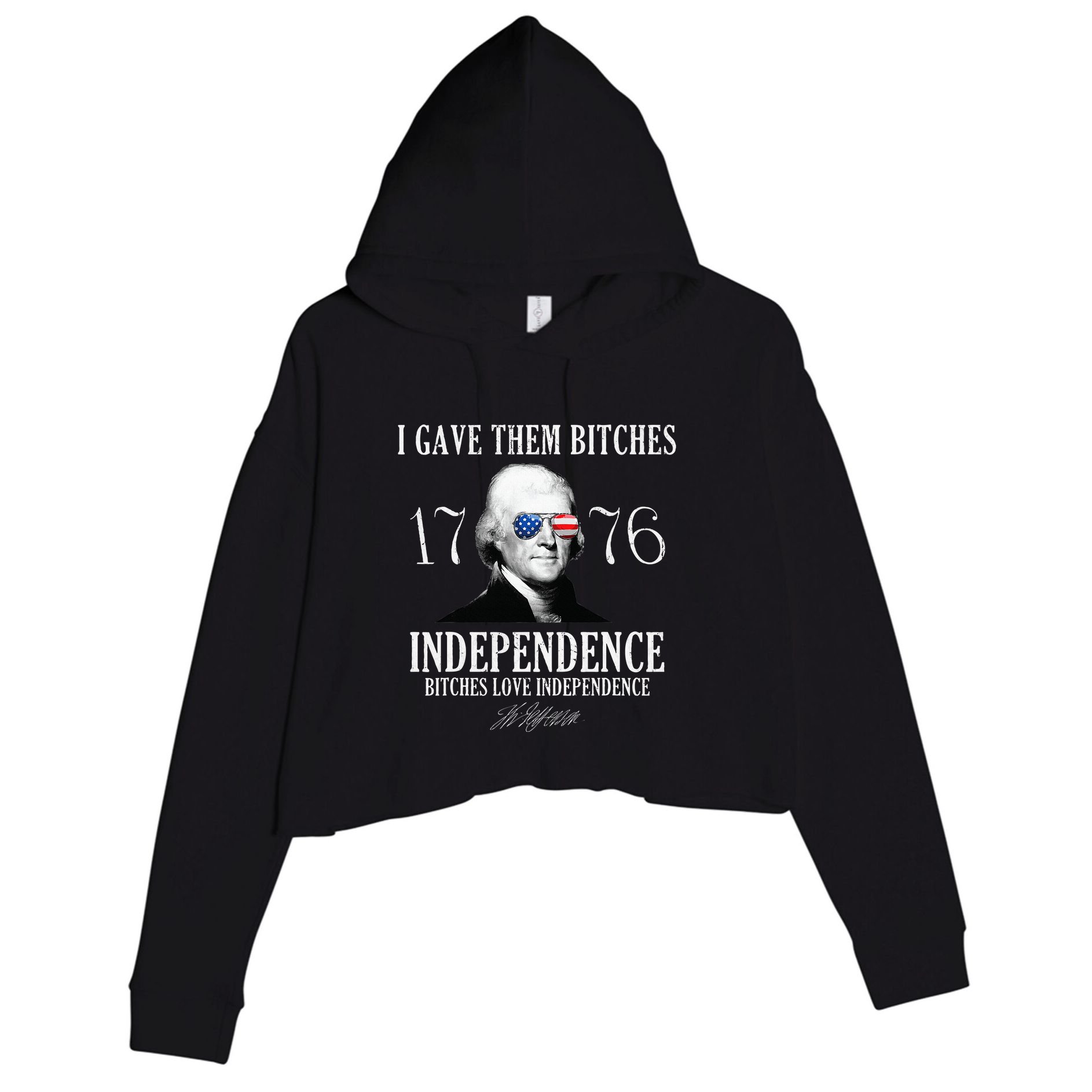 I Gave Them Bitches 1776 Independence Love Crop Fleece Hoodie