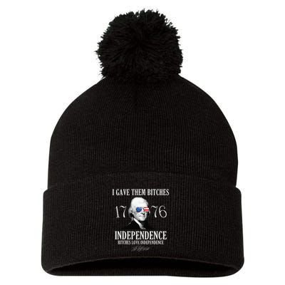 I Gave Them Bitches 1776 Independence Love Pom Pom 12in Knit Beanie