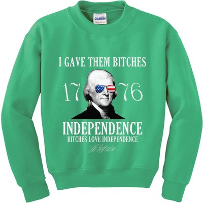 I Gave Them Bitches 1776 Independence Love Kids Sweatshirt