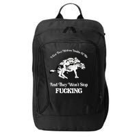 I Got Two Wolves Inside Of Me And They Wont Stop Fuckin City Backpack