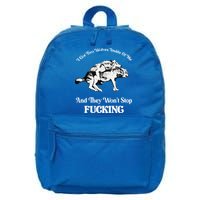 I Got Two Wolves Inside Of Me And They Wont Stop Fuckin 16 in Basic Backpack