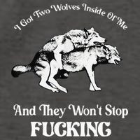 I Got Two Wolves Inside Of Me And They Wont Stop Fuckin Vector Backpack
