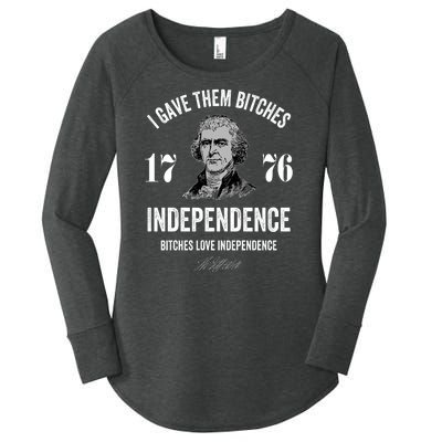 I Gave Them Bitches 1776 Independence Funny Bitches Love Independence Women's Perfect Tri Tunic Long Sleeve Shirt