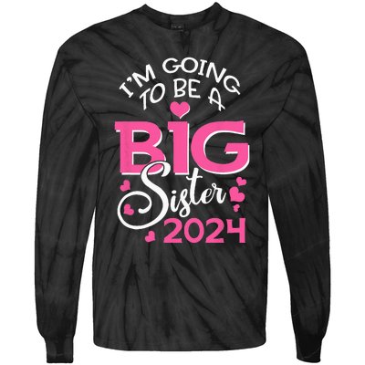 Im Going To Be A Big Sister 2024 Pregnancy Announcement Tie-Dye Long Sleeve Shirt