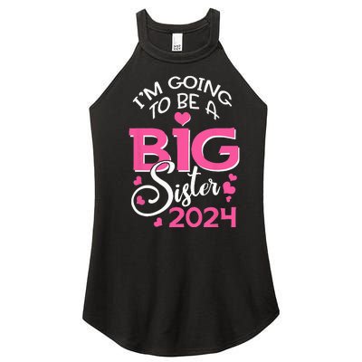 Im Going To Be A Big Sister 2024 Pregnancy Announcement Women’s Perfect Tri Rocker Tank