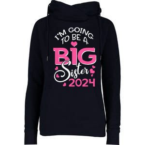 Im Going To Be A Big Sister 2024 Pregnancy Announcement Womens Funnel Neck Pullover Hood