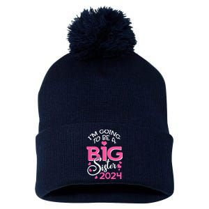 Im Going To Be A Big Sister 2024 Pregnancy Announcement Pom Pom 12in Knit Beanie