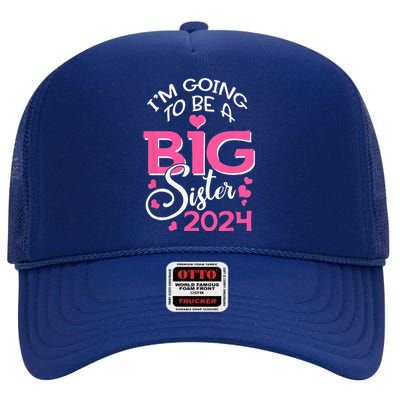 Im Going To Be A Big Sister 2024 Pregnancy Announcement High Crown Mesh Back Trucker Hat