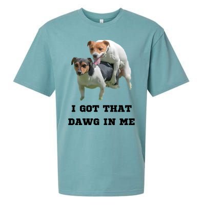 I Got That Dawg In Me Meme Sueded Cloud Jersey T-Shirt