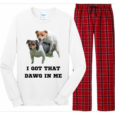 I Got That Dawg In Me Meme Long Sleeve Pajama Set