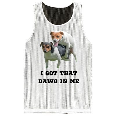 I Got That Dawg In Me Meme Mesh Reversible Basketball Jersey Tank