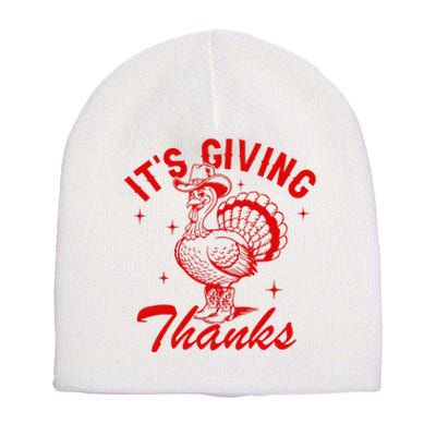 ItS Giving Thanks Cowboy Turkey Fall Autumn Thanksgiving Short Acrylic Beanie