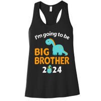 Im Going To Be Big Brother 2024 For Pregnancy Announcement Women's Racerback Tank