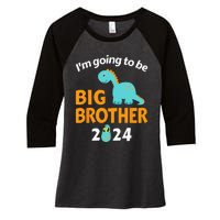 Im Going To Be Big Brother 2024 For Pregnancy Announcement Women's Tri-Blend 3/4-Sleeve Raglan Shirt