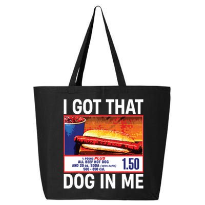 I Got That Dog In Me Funny Hotdogs 25L Jumbo Tote